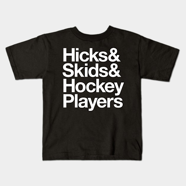 Hicks & Skids & Hockey Players Kids T-Shirt by Wright Art